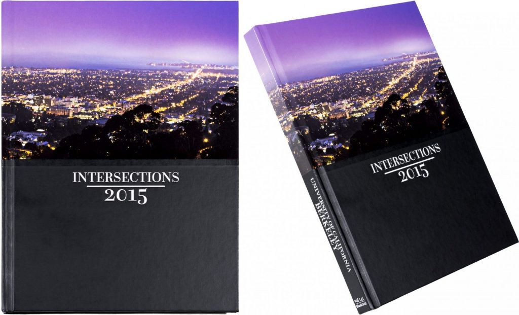 Two different views of the yearbook "Intersections". The left image shows only the front cover. The right image shows the spine and front cover. The cover has title 'Intersections' and date 2015. The spine says 'University of California Berkeley' and indicates volume 141. The top half of the cover features a photo overlooking the eastern part of the San Francisco Bay Area.